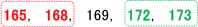 165、168、169、172、173